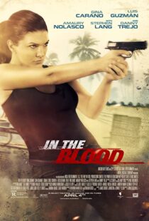 دانلود فیلم In the Blood 201477981-318500955