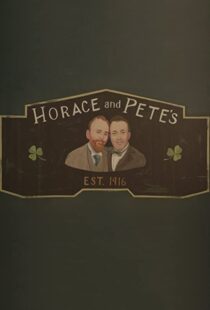 دانلود سریال Horace and Pete77856-641700807