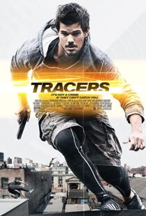 دانلود فیلم Tracers 201579305-891943523