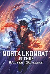 دانلود انیمیشن Mortal Kombat Legends: Battle of the Realms 202183125-1185180567