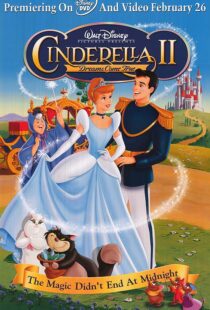 دانلود انیمیشن Cinderella 2: Dreams Come True 200181705-2121765640