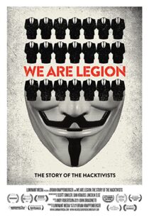 دانلود مستند We Are Legion: The Story of the Hacktivists 201283502-1083185455