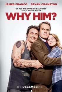 دانلود فیلم Why Him? 201685106-1886942470