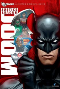 دانلود انیمیشن Justice League: Doom 201284633-989264122