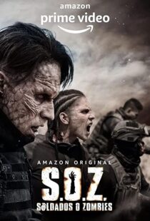 دانلود سریال S.O.Z: Soldados o Zombies82921-1189548012