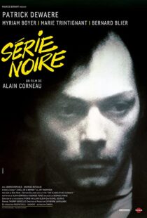 دانلود فیلم Serie Noire 197983748-1710818828