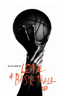 دانلود فیلم Love & Basketball 200084653-1746314678