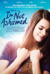 دانلود فیلم I’m Not Ashamed 201689011-2127439085