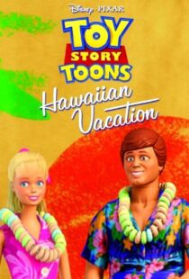 دانلود انیمیشن Toy Story Toons: Hawaiian Vacation 201190997-756540952