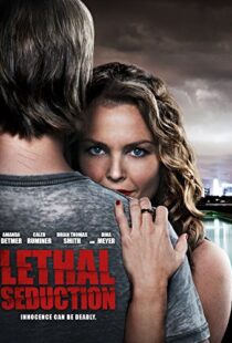 دانلود فیلم Lethal Seduction 201590903-435266301