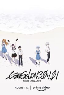 دانلود انیمه Evangelion: 3.0+1.01 Thrice Upon a Time 202186706-1164758382