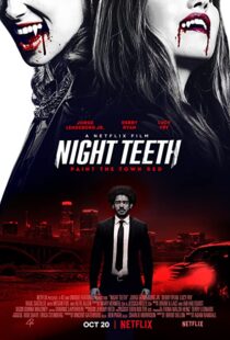 دانلود فیلم Night Teeth 202189266-663077959