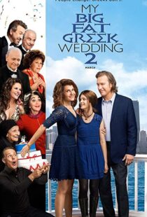 دانلود فیلم My Big Fat Greek Wedding 2 201690820-1232107419