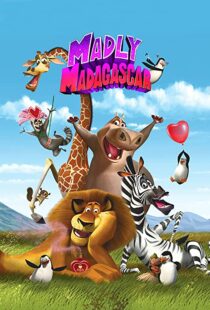 دانلود انیمیشن Madly Madagascar 201391258-71305626