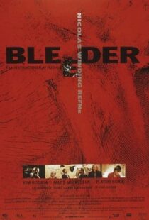 دانلود فیلم Bleeder 199989360-502319720