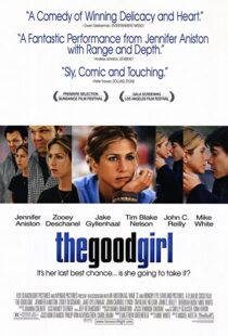 دانلود فیلم The Good Girl 200287522-1310782703