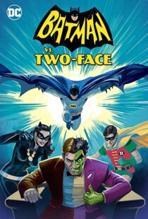 دانلود انیمیشن Batman vs. Two-Face 201790738-1240540814