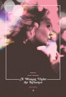 دانلود فیلم A Woman Under the Influence 197487027-910375343