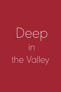 دانلود فیلم Deep in the Valley 200991740-1769336568