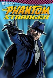 دانلود انیمیشن DC Showcase: The Phantom Stranger 202098984-84367807