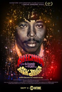 دانلود مستند Bitchin’: The Sound and Fury of Rick James 202198652-729152713