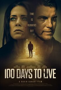 دانلود فیلم 100 Days to Live 201997811-1102677494