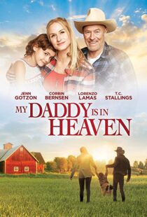 دانلود فیلم My Daddy’s in Heaven 201795114-1545787125