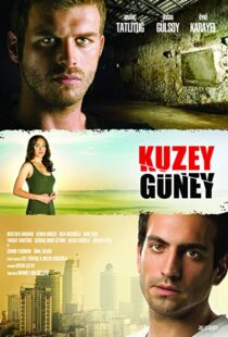 دانلود سریال Kuzey Güney94338-731273726