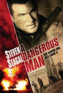 دانلود فیلم A Dangerous Man 200996966-396306451