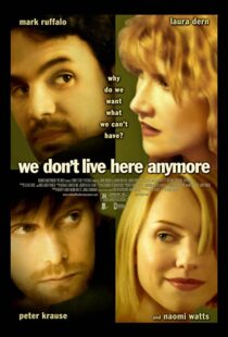 دانلود فیلم We Don’t Live Here Anymore 200495078-1709526153