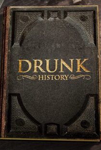 دانلود سریال Drunk History95336-825093709