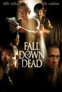 دانلود فیلم Fall Down Dead 200797896-1289797316