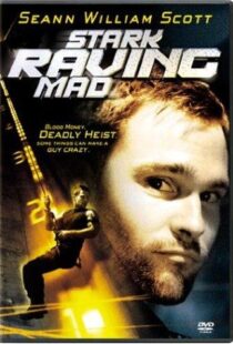 دانلود فیلم Stark Raving Mad 200297657-653339331