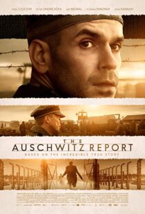 دانلود فیلم The Auschwitz Report 202199443-981584732