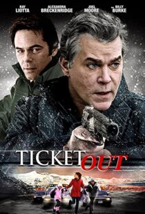 دانلود فیلم Ticket Out 201294004-1233853953