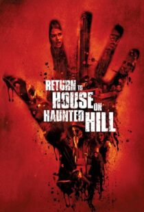 دانلود فیلم Return to House on Haunted Hill 200796899-1652750391