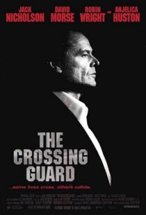 دانلود فیلم The Crossing Guard 199595791-2129059512