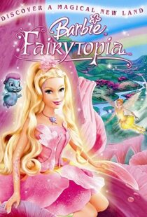 دانلود انیمیشن Barbie: Fairytopia 200597384-1507042209