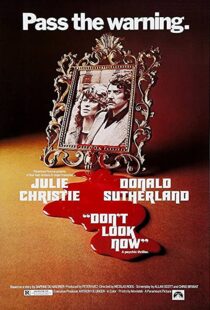 دانلود فیلم Don’t Look Now 1973380203-690155943