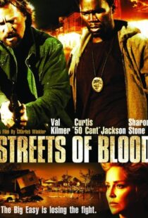 دانلود فیلم Streets of Blood 200997051-779550155