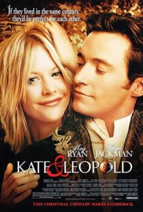 دانلود فیلم Kate & Leopold 200197930-417194429