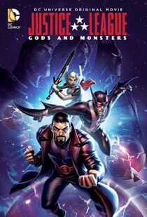 دانلود انیمیشن Justice League: Gods and Monsters 201591900-428300937