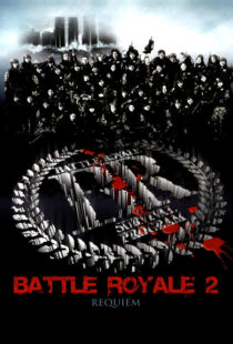 دانلود فیلم Battle Royale II 200392523-485136510