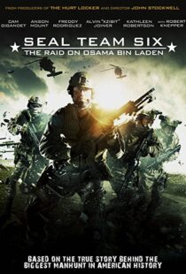 دانلود فیلم Seal Team Six: The Raid on Osama Bin Laden 201293989-798028099