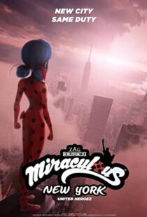 دانلود انیمیشن Miraculous World: New York – United HeroeZ 202096278-1830657087