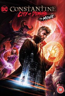 دانلود انیمیشن Constantine: City of Demons – The Movie 201892862-120754811