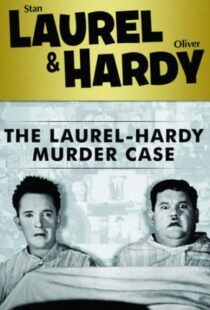 دانلود فیلم The Laurel-Hardy Murder Case 193098808-854671788