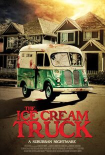 دانلود فیلم The Ice Cream Truck 201799218-136931350