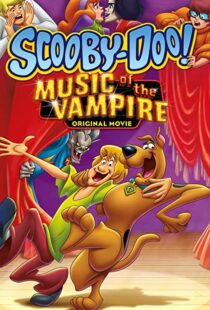 دانلود انیمیشن Scooby-Doo! Music of the Vampire 201292259-92556612