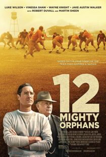 دانلود فیلم 12 Mighty Orphans 202194572-29095599